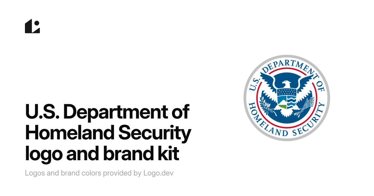 U.S. Department of Homeland Security Logo - Logo.dev